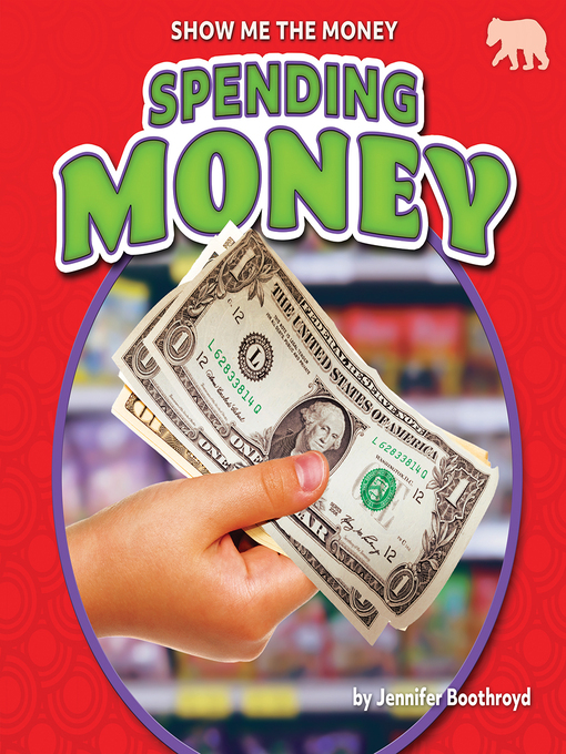 Title details for Spending Money by Jennifer Boothroyd - Available